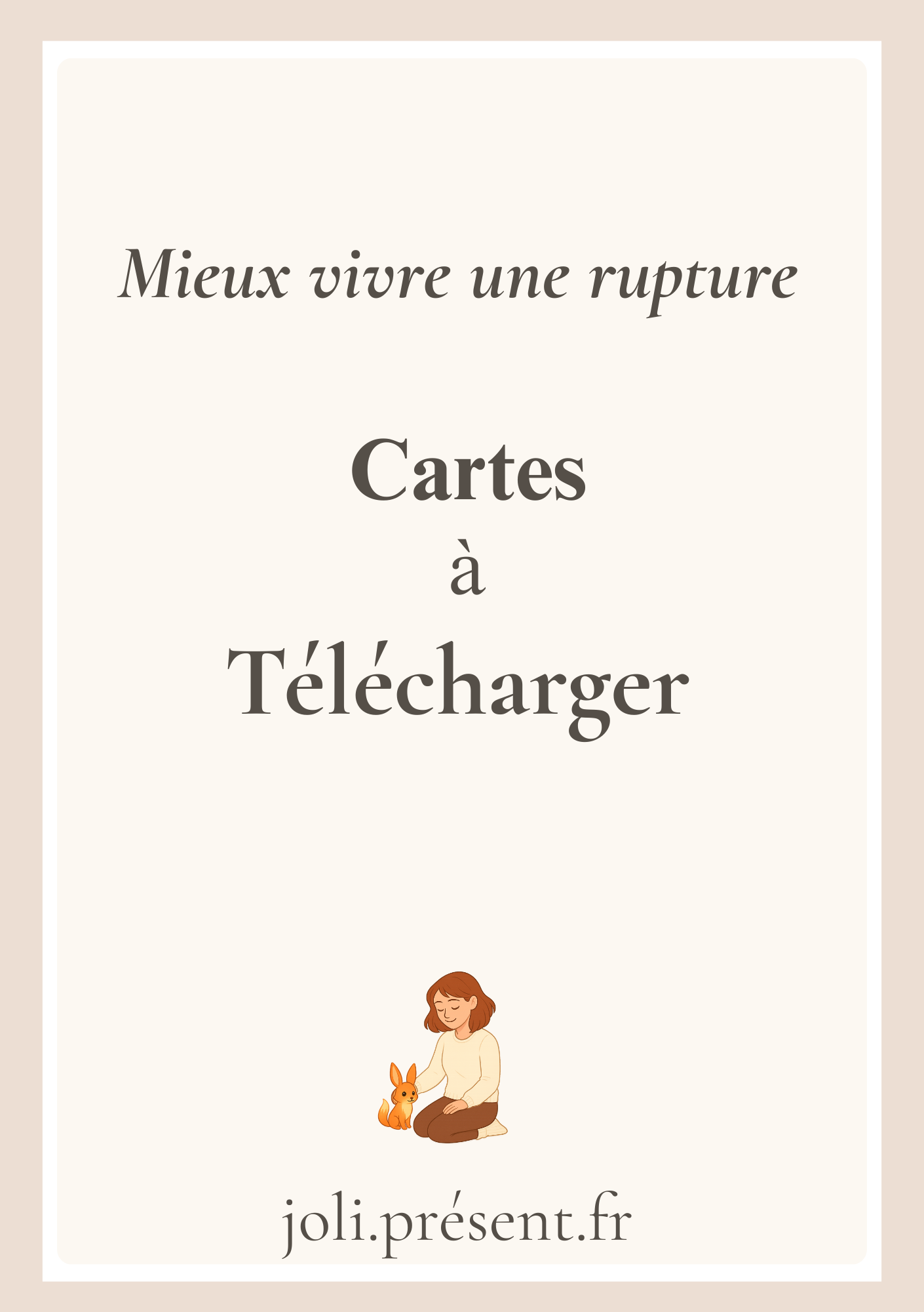 42 Cartes Spéciales Rupture Amoureuse - A télécharger