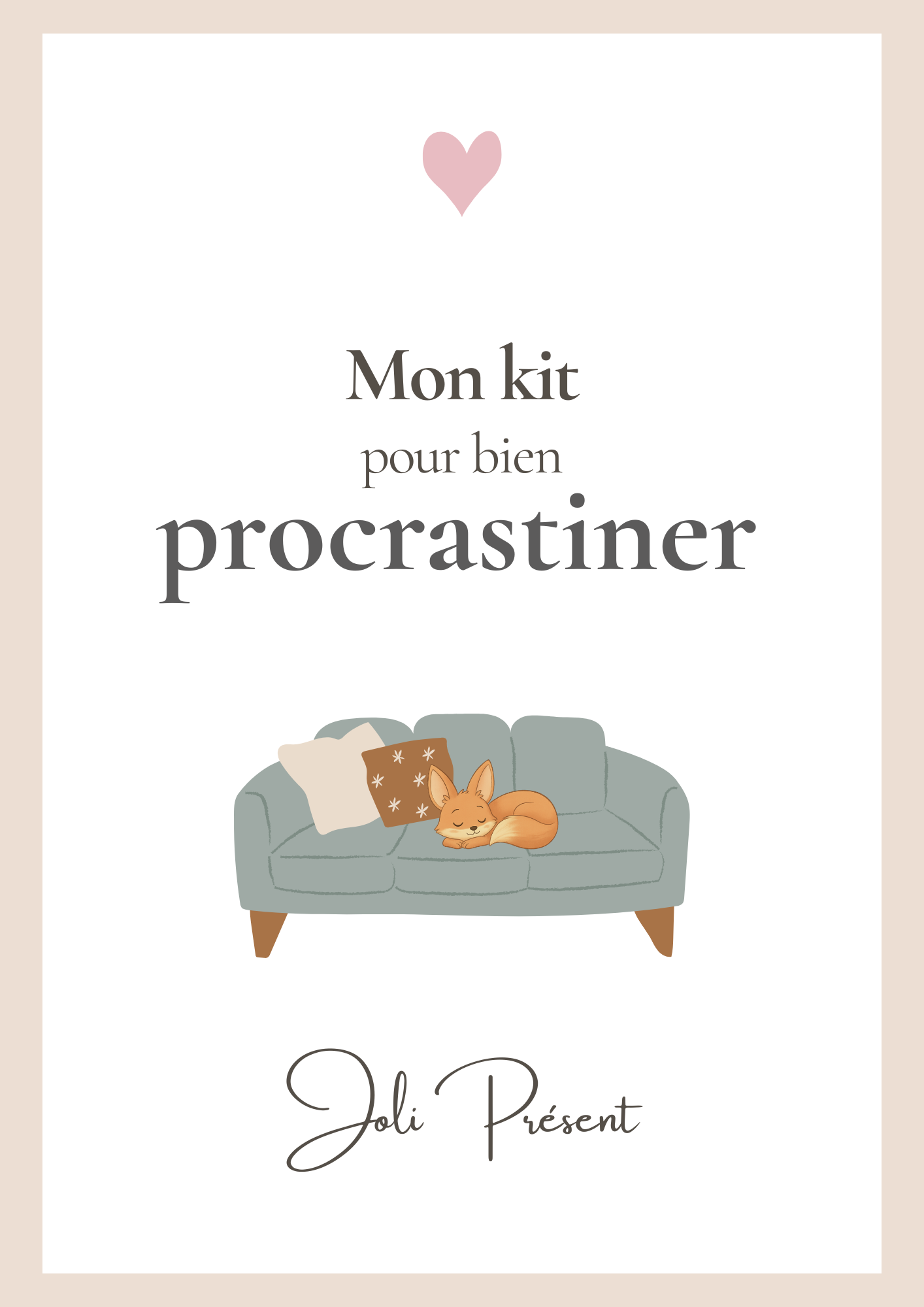 Mon kit de la Procrastination Positive